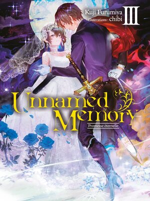 cover image of Unnamed Memory (Francais Light Novel) Tome 3